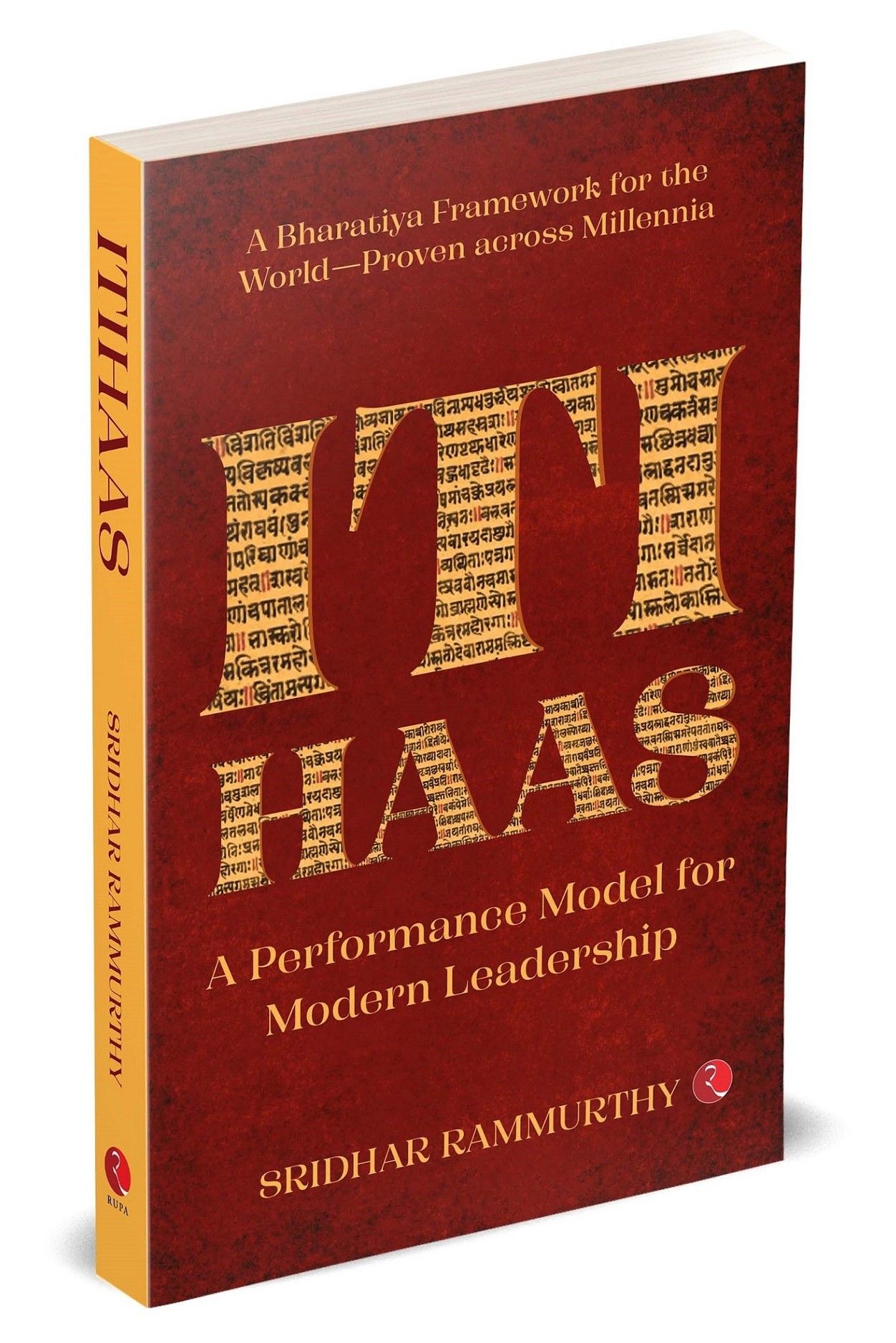 Itihaas: A Performance Model for Modern Leadership